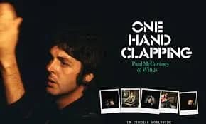 Documentary: One Hand Clapping (Paul McCartney & Wings)